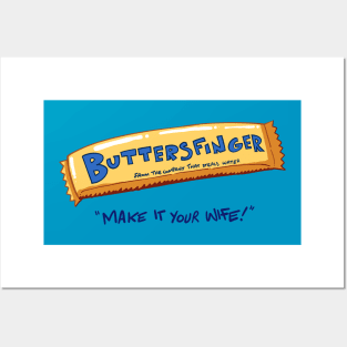 Butters Finger Posters and Art